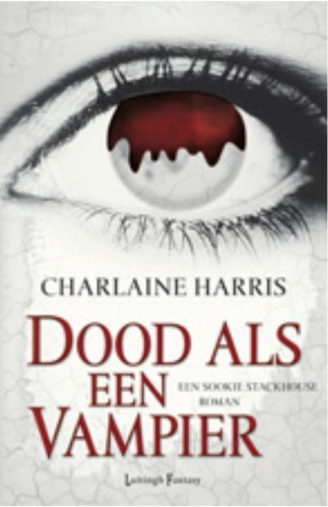 Dood Als Een Vampier: Deel 2 van de True Blood / Sookie Stackhouse serie – boekcover – Charlaine Harris – ISBN 9789024530755 – paperback – als nieuw