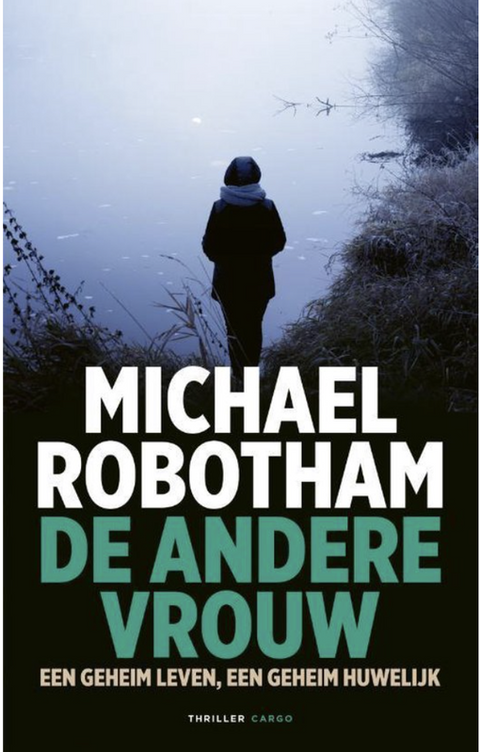 De andere vrouw – boekcover – Michael Robotham – ISBN 9789403133706 – paperback – als nieuw