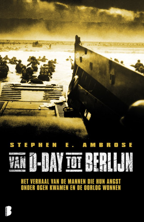 Van D-day tot Berlijn – boekcover – Stephen E Ambrose – ISBN 9789022562222 – paperback – als nieuw