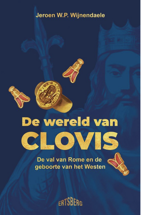 De wereld van Clovis: De val van Rome en de geboorte van het Westen
 – boekcover – Jeroen W.P. Wijnendaele – ISBN 9789464984064 – paperback – als nieuw
