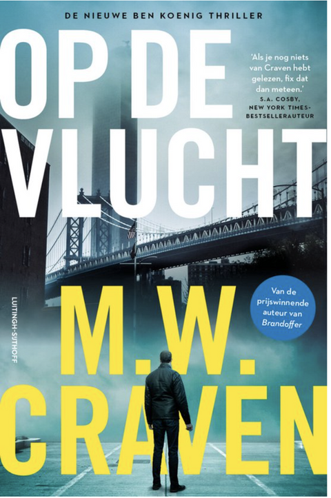 Ben Koenig 2 - Op de vlucht – boekcover – M.W. Craven – ISBN 9789021062525 – paperback – als nieuw