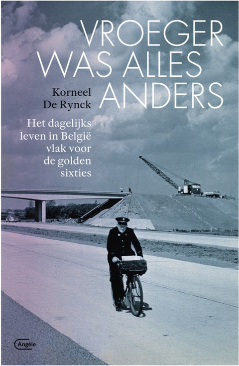 Vroeger was alles anders – boekcover – Korneel de Rynck – ISBN 9789022335208 – paperback – als nieuw