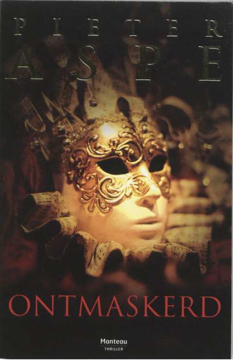 Ontmaskerd – boekcover – Pieter Aspe – ISBN 9789022315729 – paperback – als nieuw
