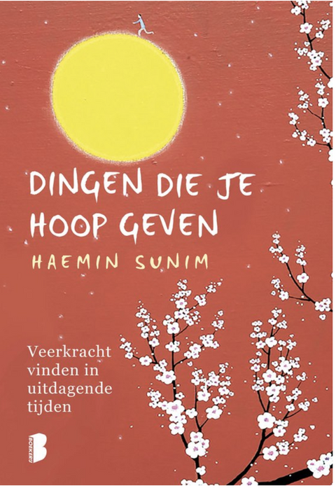 Tweedehands boek: Dingen die je hoop geven door Haemin Sunim - als nieuw hardcover