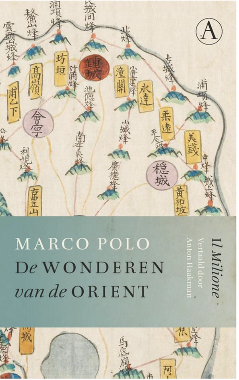 Tweedehands boek: De wonderen van de Orient: Il Milione
 door Marco Polo - als nieuw paperback