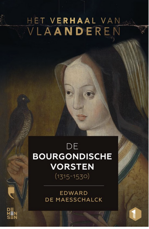 Tweedehands boek: De Bourgondische vorsten (1315-1530) door Edward De Maesschalck - als nieuw paperback