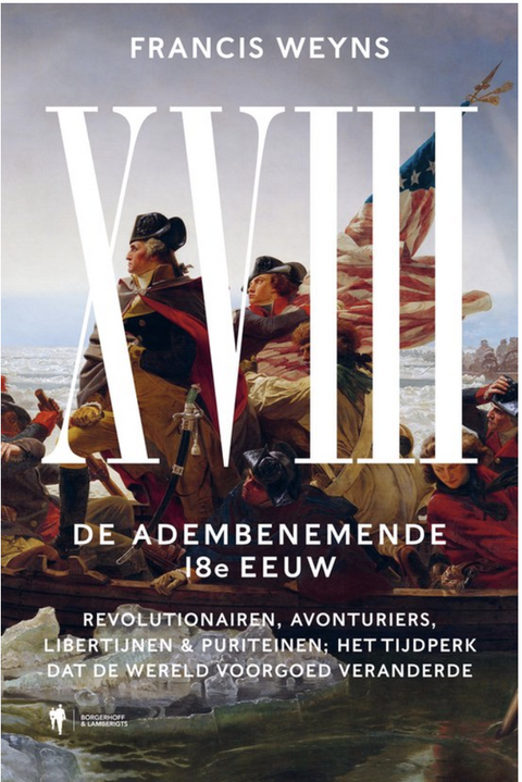 Tweedehands boek: XVIII: de adembenemende 18e Eeuw door Francis Weyns - als nieuw hardcover