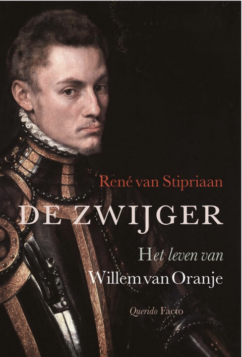 Tweedehands boek: De zwijger: Het leven van Willem van Oranje
 door Rene van Stipriaan - als nieuw hardcover