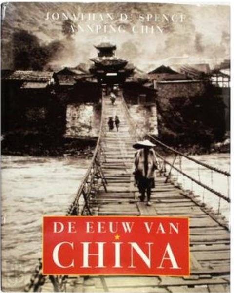Tweedehands boek: De Eeuw Van China door John Spence - als nieuw hardcover