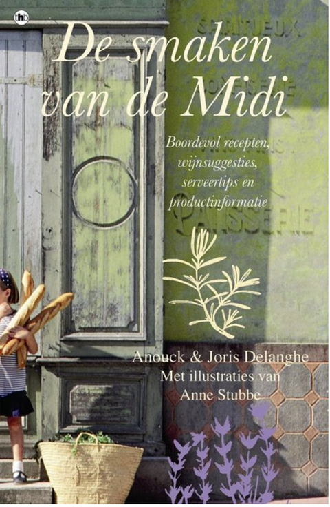 Tweedehands boek: De smaken van de Midi door Anouck Delanghe - als nieuw paperback