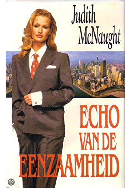 Tweedehands boek: Echo van de eenzaamheid door Judith McNaught - als nieuw hardcover