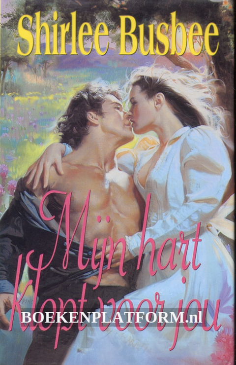 Tweedehands boek: Mijn hart klopt voor jou door Shirlee Busbee
 - als nieuw hardcover