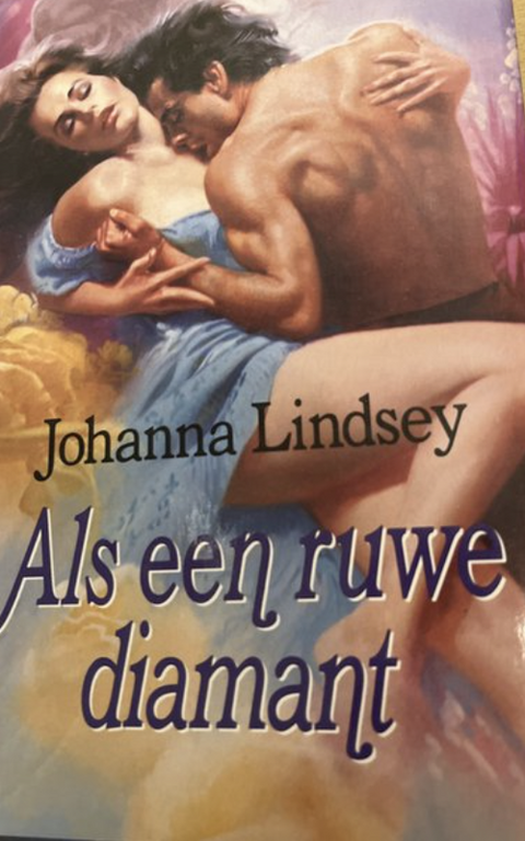 Tweedehands boek: Als een ruwe diamant door Johanna Lindsey
 - als nieuw hardcover