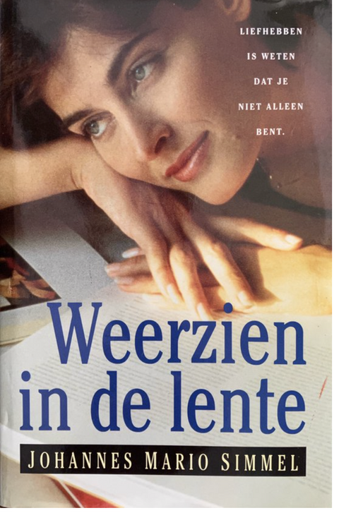 Tweedehands boek: Weerzien in de lente door Johannes Simmel - als nieuw hardcover