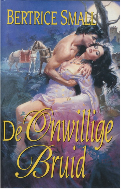 Tweedehands boek: De onwillige bruid door Bertrice Small - als nieuw hardcover