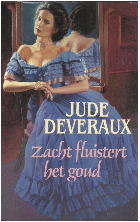 Tweedehands boek: Zacht fluistert het goud door Jude Deveraux
 - als nieuw hardcover