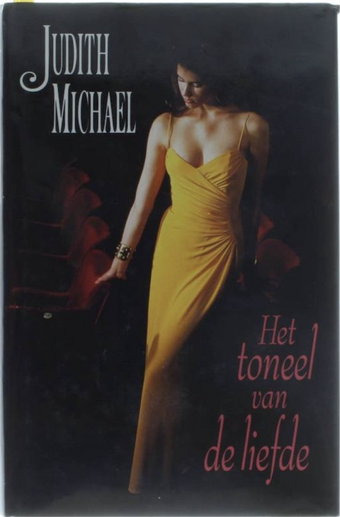 Tweedehands boek: Het Toneel van de liefde door Judith Michael - als nieuw hardcover