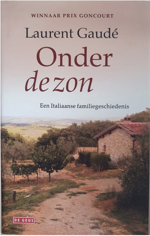 Tweedehands boek: Onder de zon door Laurent Gaudé - als nieuw hardcover