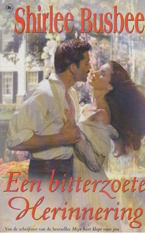 Tweedehands boek: Bitterzoete herinnering door Shirlee Busbee - als nieuw hardcover