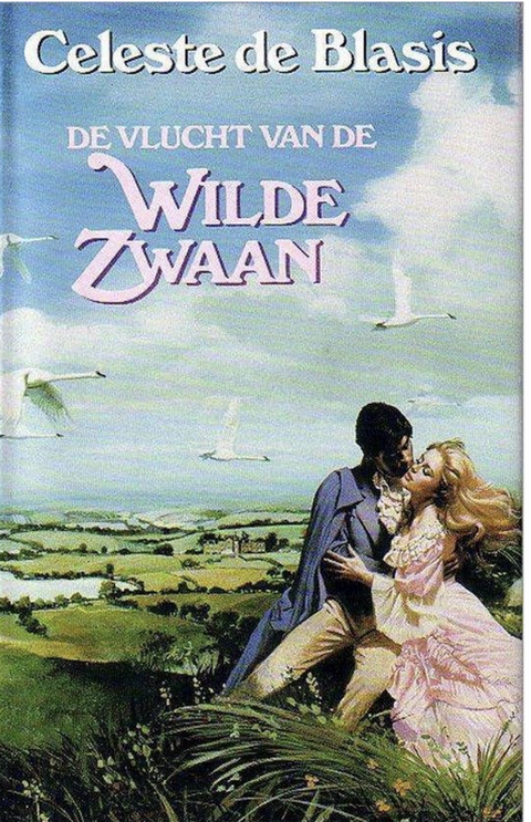 Tweedehands boek: De vlucht van de wilde zwaan door Celeste De Blasis - als nieuw hardcover