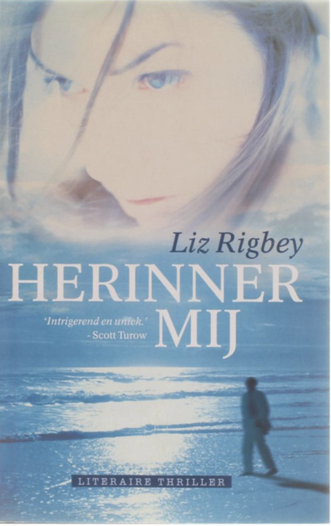 Tweedehands boek: Herinner mij door Liz Rigbey - als nieuw hardcover