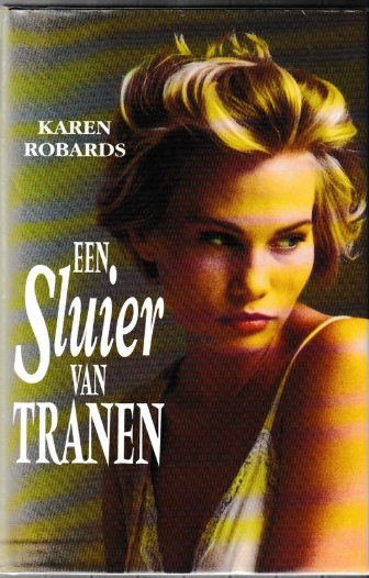 Tweedehands boek: Een sluier in tranen door Karen Robards - als nieuw hardcover