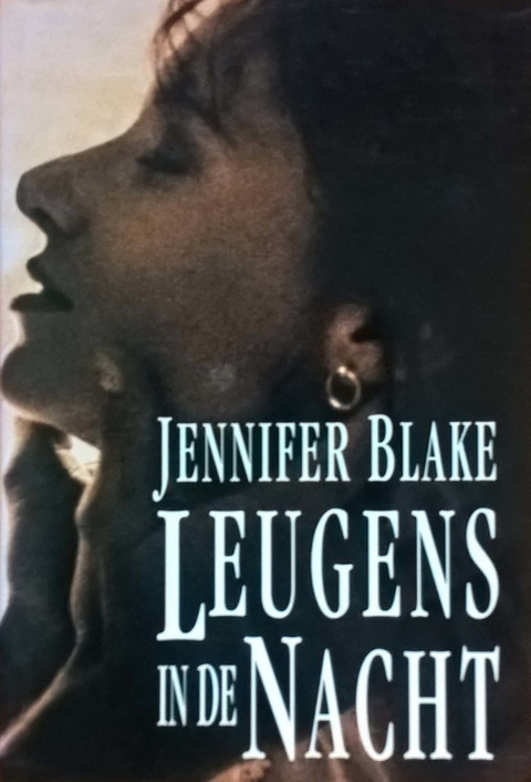 Tweedehands boek: Leugens in de nacht door Jennifer Blake - als nieuw hardcover