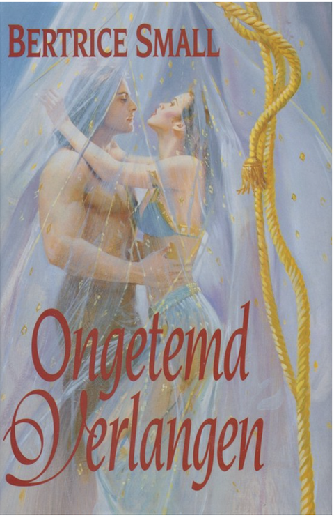 Tweedehands boek: Ongetemd verlangen door Bertrice Small - als nieuw hardcover