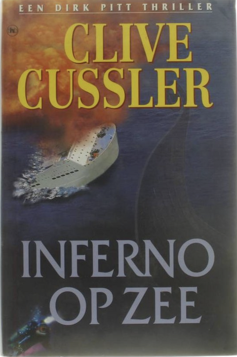 Tweedehands boek: Inferno op zee  door Clive Cussler - als nieuw hardcover