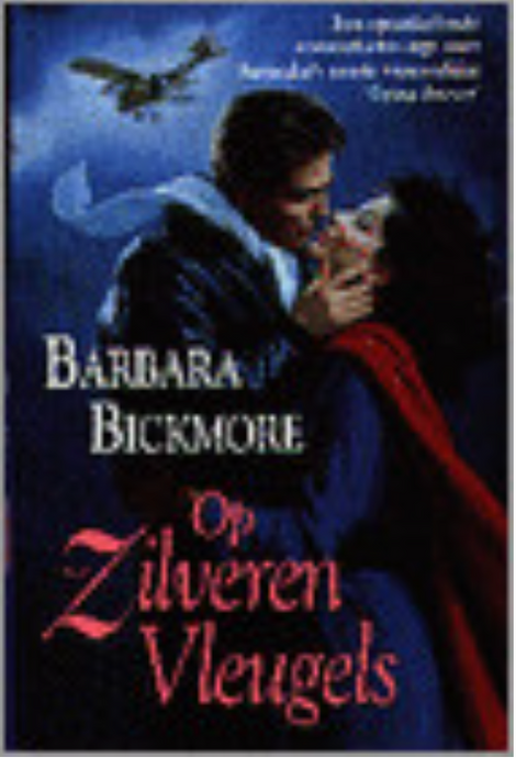 Tweedehands boek: Op zilveren vleugels door Barbara Bickmore - als nieuw hardcover