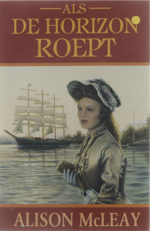 Tweedehands boek: Als de horizon roept door Alison McLeay - als nieuw hardcover
