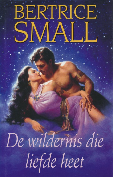 Tweedehands boek: De Wildernis die Liefde heet door Bertrice Small - als nieuw hardcover