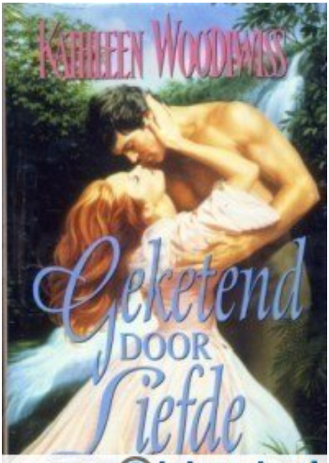 Tweedehands boek: Getekend door liefde door Kathleen Woodiwiss - als nieuw hardcover