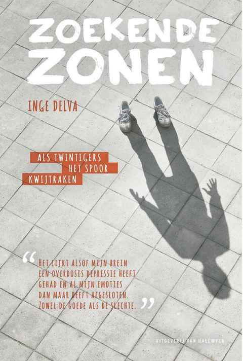 Tweedehands boek: Zoekende zonen: als twintigers het spoor bijster raken
 door Inge Delva
 - als nieuw paperback