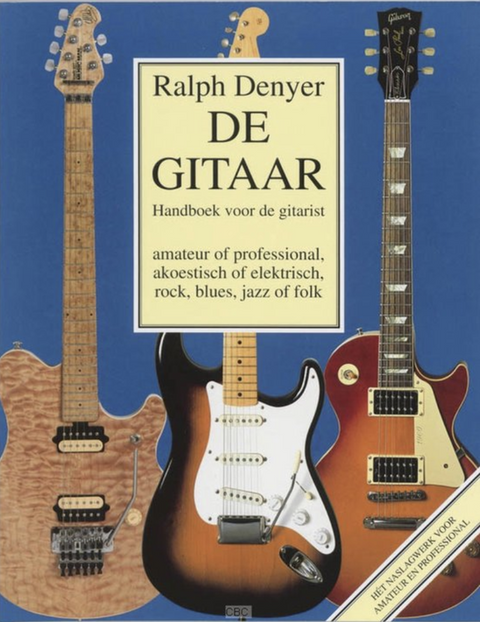 Tweedehands boek: De gitaar: handboek voor de gitarist
 door Ralph Denyer - als nieuw paperback