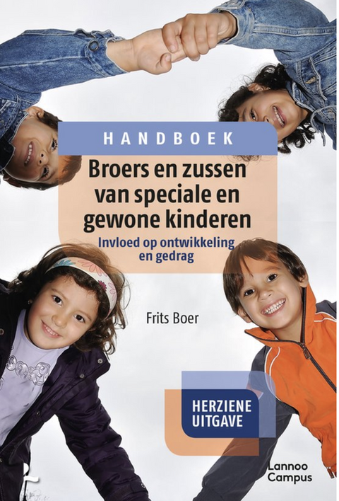 Tweedehands boek: Broers en zussen van speciale en gewone kinderen: invloed op ontwikkeling en gedrag
 door Frits Boer - nieuw paperback