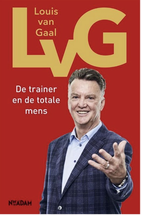 Tweedehands boek: LvG: De trainer en de totale mens
 door Louis van Gaal - als nieuw hardcover