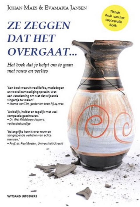 Tweedehands boek: Ze zeggen dat het overgaat: het boek dat je helpt om te gaan met rouw en verlies
 door Johan Maes - als nieuw paperback