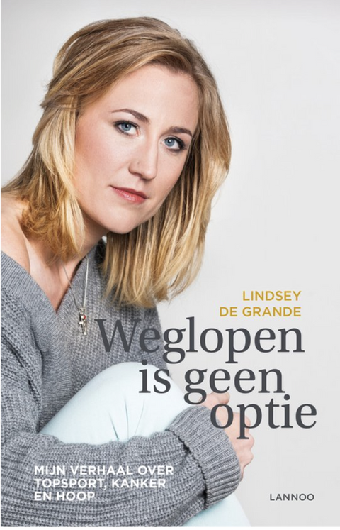 Tweedehands boek: Weglopen is geen optie: mijn verhaal over topsport, kanker en hoop
 door Lindsey De Grande - als nieuw paperback
