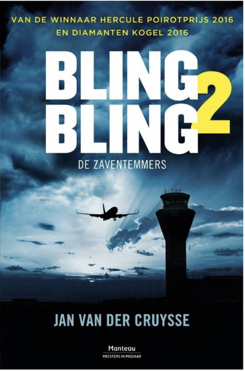 Tweedehands boek: Bling Bling 2 - De Zaventemmers
 door Jan van der Cruysse - als nieuw paperback
