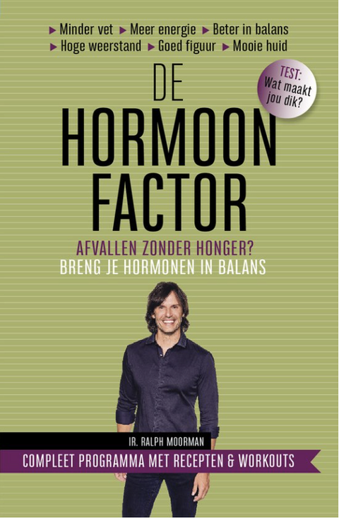 Tweedehands boek: De hormoonfactor: Afvallen zonder honger? Breng je hormonen in balans
 door Ralph Moorman - als nieuw hardcover