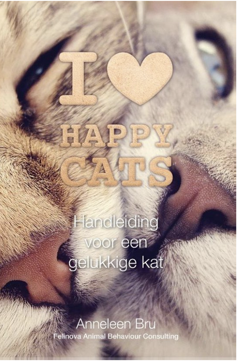Tweedehands boek: I love happy cats: handleiding voor een gelukkige kat
 door Anneleen Bru - als nieuw hardcover