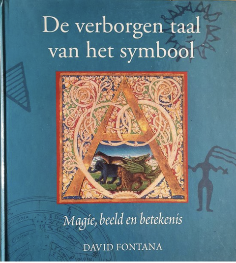 Tweedehands boek: De-verborgen-taal-van-het-symbool door David Fontana - als nieuw hardcover