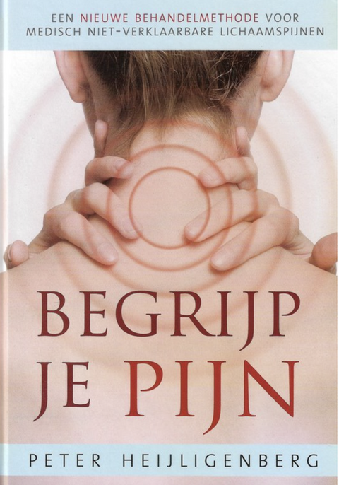 Tweedehands boek: Begrijp-je-pijn door Peter Heijligenberg - als nieuw hardcover