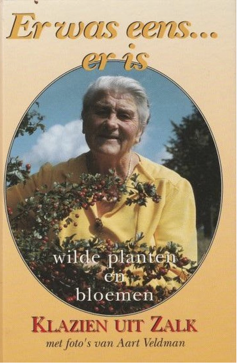 Tweedehands boek: Er-was-eens...-er-is:-Wilde-planten-en-bloemen
 door Klazien uit Zalk - als nieuw hardcover