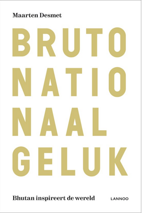 Tweedehands boek: Bruto-nationaal-geluk:-Bhutan-inspireert-de-wereld
 door Maarten Desmet - als nieuw paperback