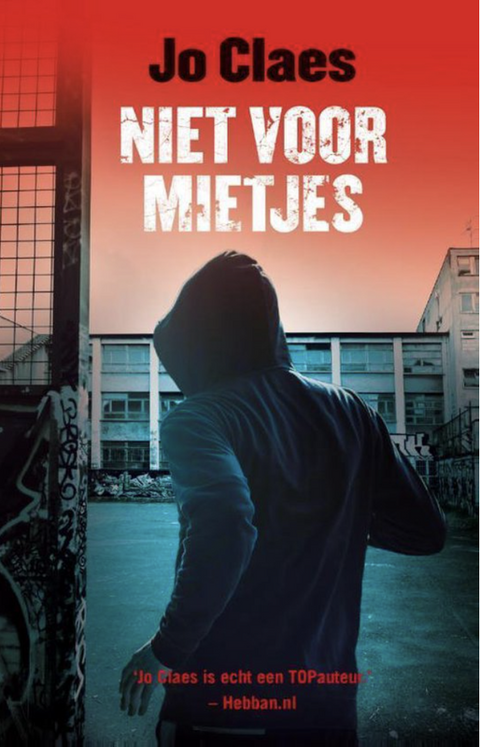 Tweedehands boek: Niet-voor-mietjes door Jo Claes - als nieuw hardcover