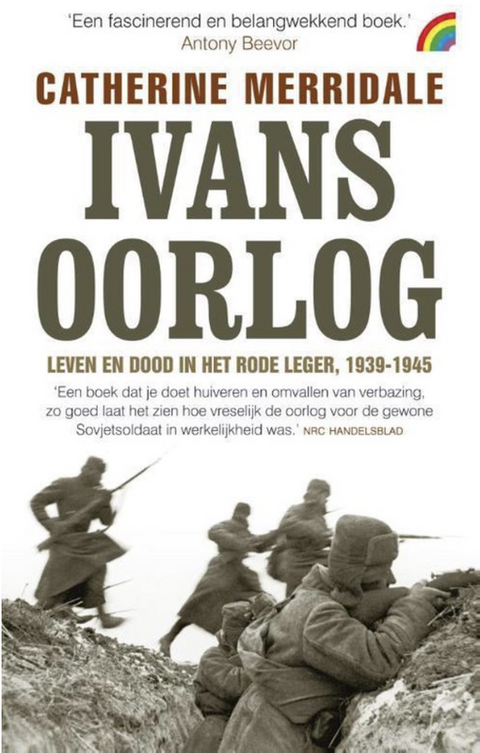 Tweedehands boek: Ivans-oorlog:-leven-en-dood-in-het-Rode-Leger-1939-1945
 door Catherine Merridale
 - als nieuw paperback