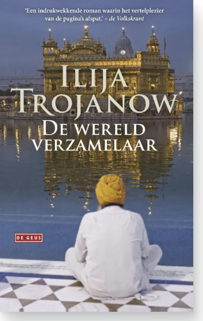 Tweedehands boek: De-wereldverzamelaar door Ilija Trojanow - als nieuw paperback