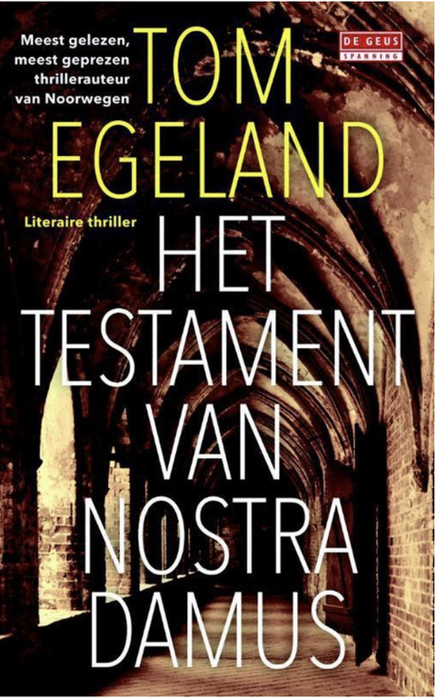 Tweedehands boek: Het-testament-van-Nostradamus-(Bjorn-Belto-4-) door Tom Egeland - als nieuw paperback